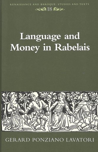 Language and Money in Rabelais