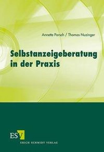 Selbstanzeigeberatung in der Praxis