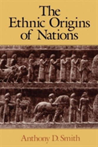 The Ethnic Origins of Nations