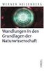 Wandlungen in den Grundlagen der Naturwissenschaft