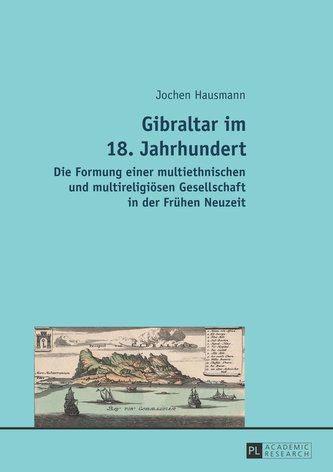 Gibraltar im 18. Jahrhundert