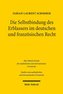 Die Selbstbindung des Erblassers im deutschen und französischen Recht