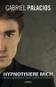 Hypnotisiere mich