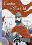 Cantar de Mío Cid. Buch mit Audio-CD