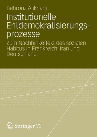 Institutionelle Entdemokratisierungsprozesse