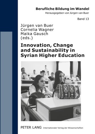 Innovation, Change and Sustainability in Syrian Higher Education