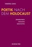 Poetik nach dem Holocaust