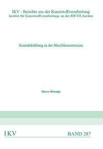 Kontaktkühlung in der Blasfolienextrusion