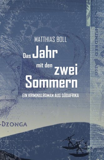 Das Jahr mit den zwei Sommern