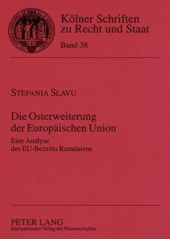 Die Osterweiterung der Europäischen Union