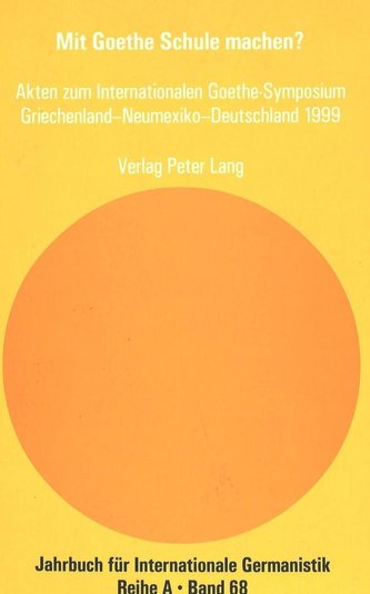 Mit Goethe Schule machen?