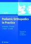 Pediatric Orthopedics in Practice