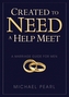 Created to Need a Help Meet