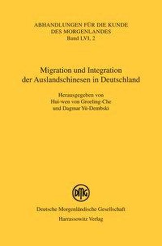 Migration und Integration der Auslandschinesen in Deutschland