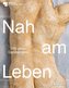 Nah am Leben