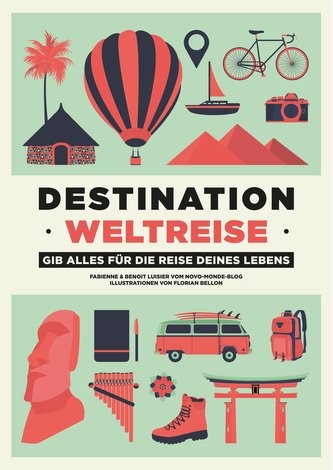 Destination Weltreise