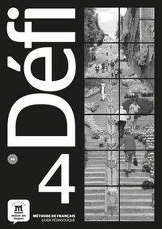 Défi 4 (B2). Guide pédagogique