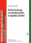 Die Durchsetzung von Urheberrechten im digitalen Zeitalter