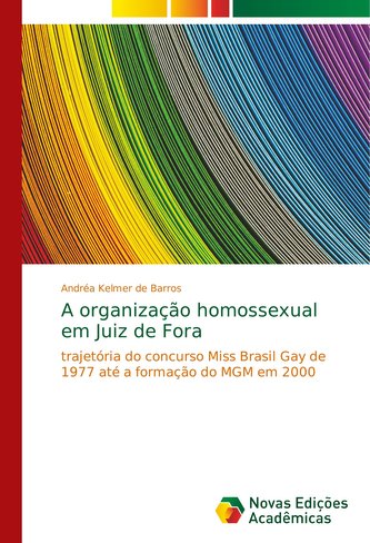 A organização homossexual em Juiz de Fora