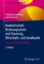 Bankwirtschaft, Rechnungswesen und Steuerung, Wirtschafts- und Sozialkunde