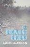 The Drowning Ground