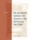 Die Königliche Sanktion der Gesetze in der Verfassung von Cádiz
