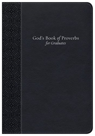 God's Book of Proverbs for Graduates
