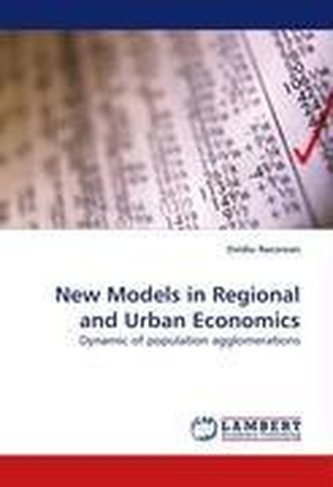 New Models in Regional and Urban Economics
