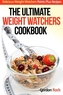 ULTIMATE WEIGHT WATCHERS COOKBOOK