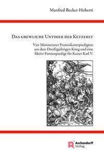 DAS GREWLICHE UNTHIER DER KETZEREY