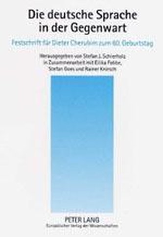 Die deutsche Sprache in der Gegenwart
