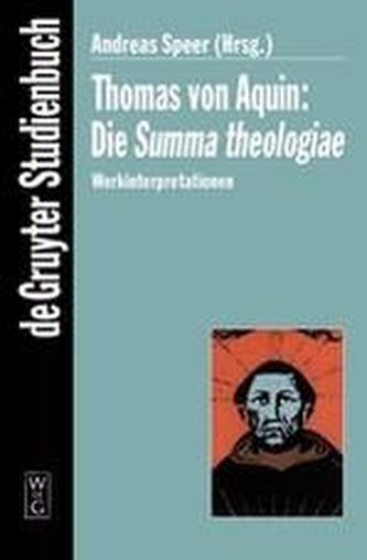 Thomas von Aquin. Summa theologiae
