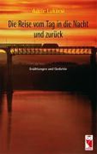 Die Reise vom Tag in die Nacht und zurück