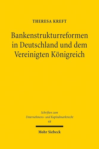 Bankenstrukturreformen in Deutschland und dem Vereinigten Königreich