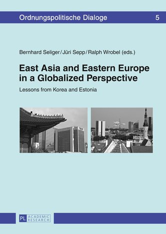 East Asia and Eastern Europe in a Globalized Perspective