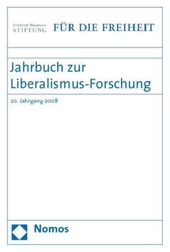 Jahrbuch zur Liberalismus-Forschung 2008
