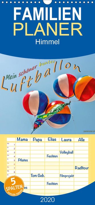 Mein schöner bunter Luftballon  - Familienplaner hoch (Wandkalender 2020 , 21 cm x 45 cm, hoch)