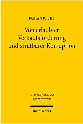 Von erlaubter Verkaufsförderung und strafbarer Korruption