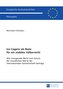 Ius Cogens als Basis für ein stabiles Völkerrecht