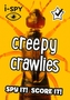 i-SPY Creepy Crawlies
