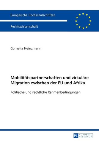 Mobilitätspartnerschaften und zirkuläre Migration zwischen der EU und Afrika