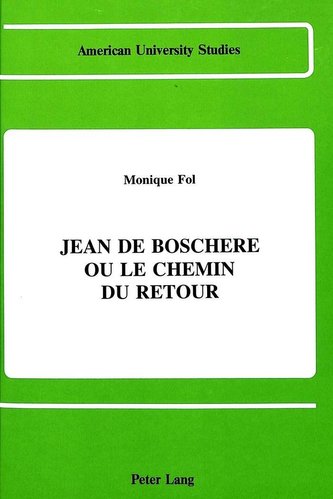 Jean de Boschère ou Le chemin du retour