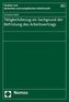 Tätigkeitsbezug als Sachgrund der Befristung des Arbeitsvertrags
