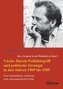 Der Versuch, in der Wahrheit zu leben: Václav Havels Politikbegriff und politische Strategie in den Jahren 1969 bis 1989
