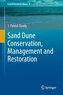Sand Dune Conservation, Management and Restoration