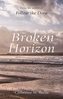 The Broken Horizon
