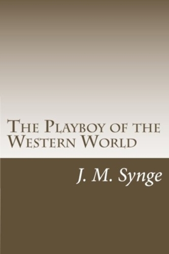 PLAYBOY OF THE WESTERN WORLD
