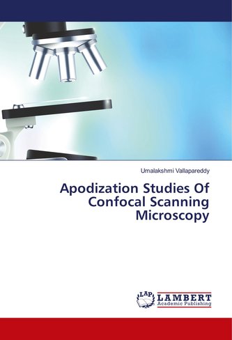 Apodization Studies Of Confocal Scanning Microscopy