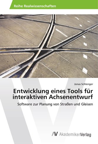 Entwicklung eines Tools für interaktiven Achsenentwurf