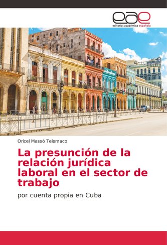 La presunción de la relación jurídica laboral en el sector de trabajo